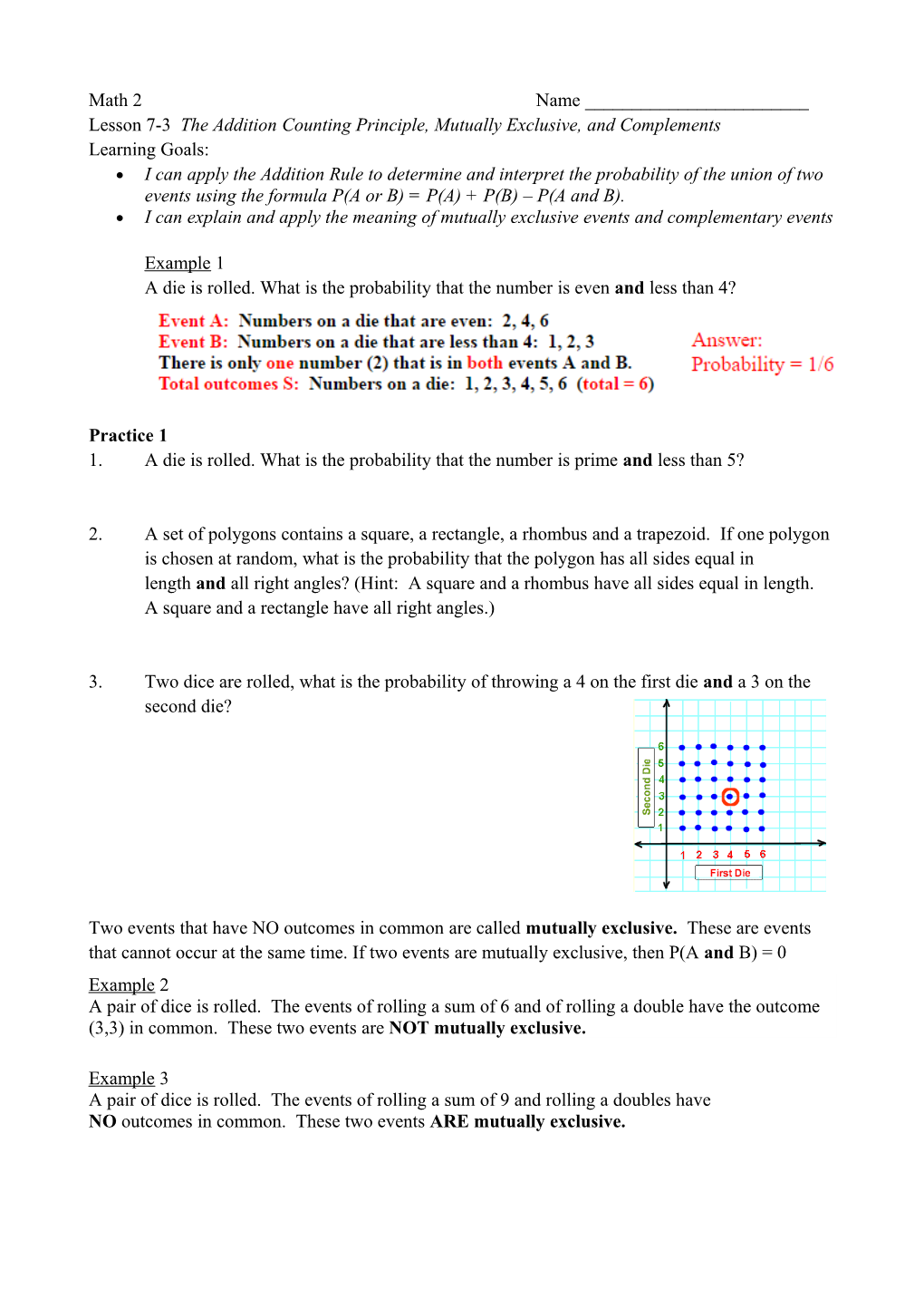 Lesson 7-3 the Addition Counting Principle, Mutually Exclusive, and Complements