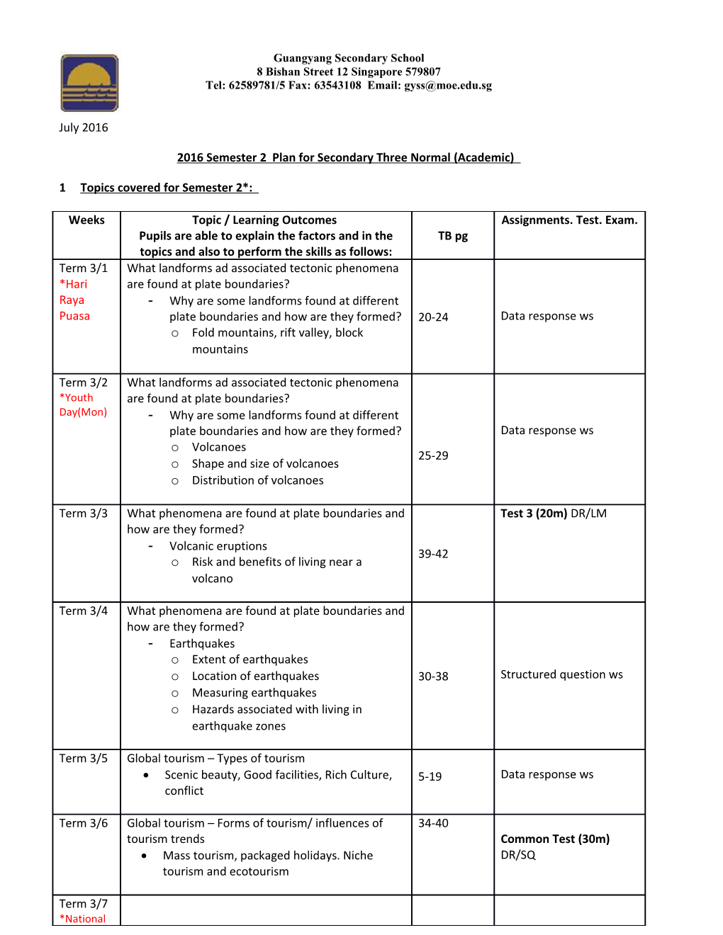 2016 Semester 2 Plan for Secondary Three Normal (Academic)