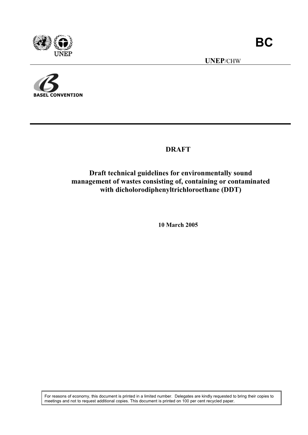 Draft Technical Guidelines for Environmentally Sound Management of Wastes Consisting Of
