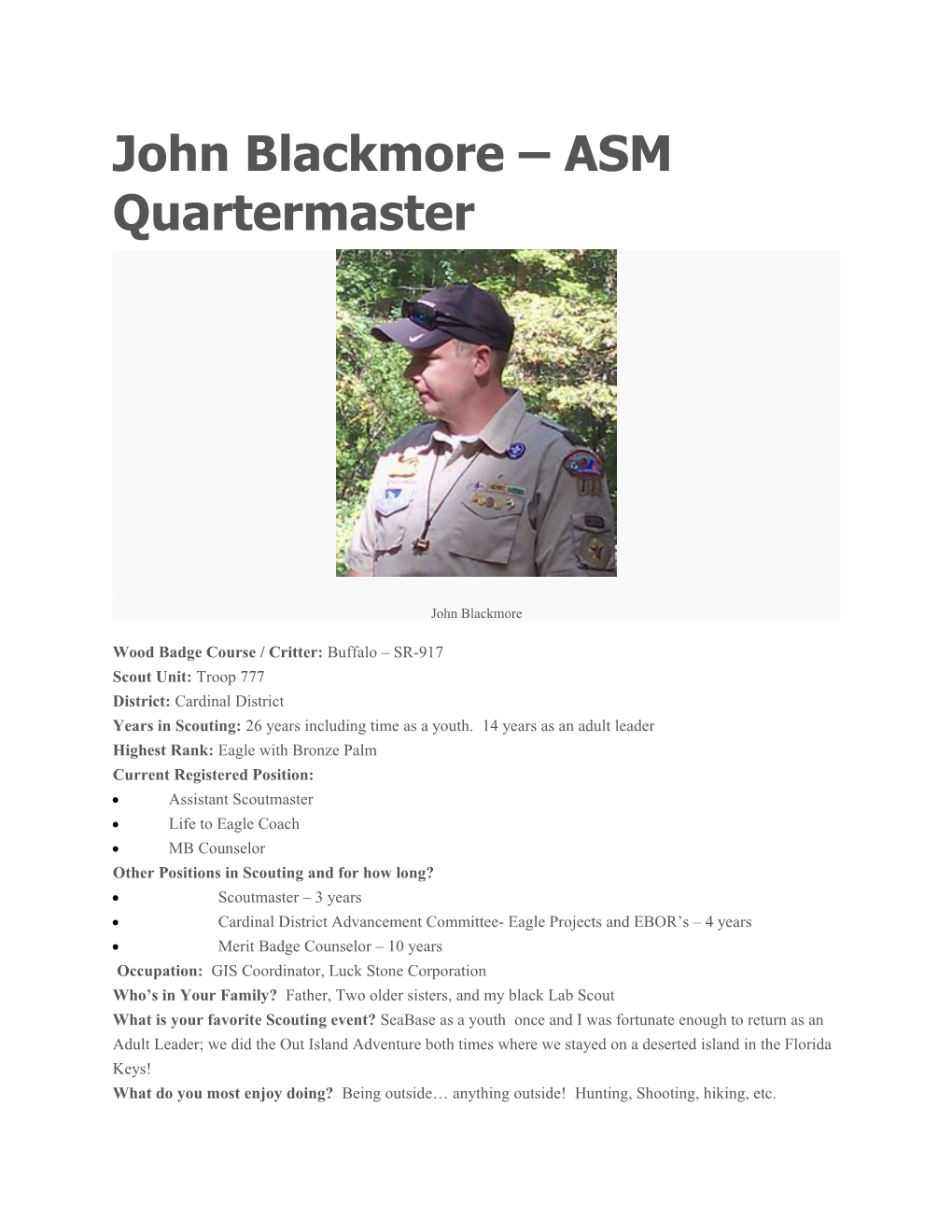 John Blackmore ASM Quartermaster