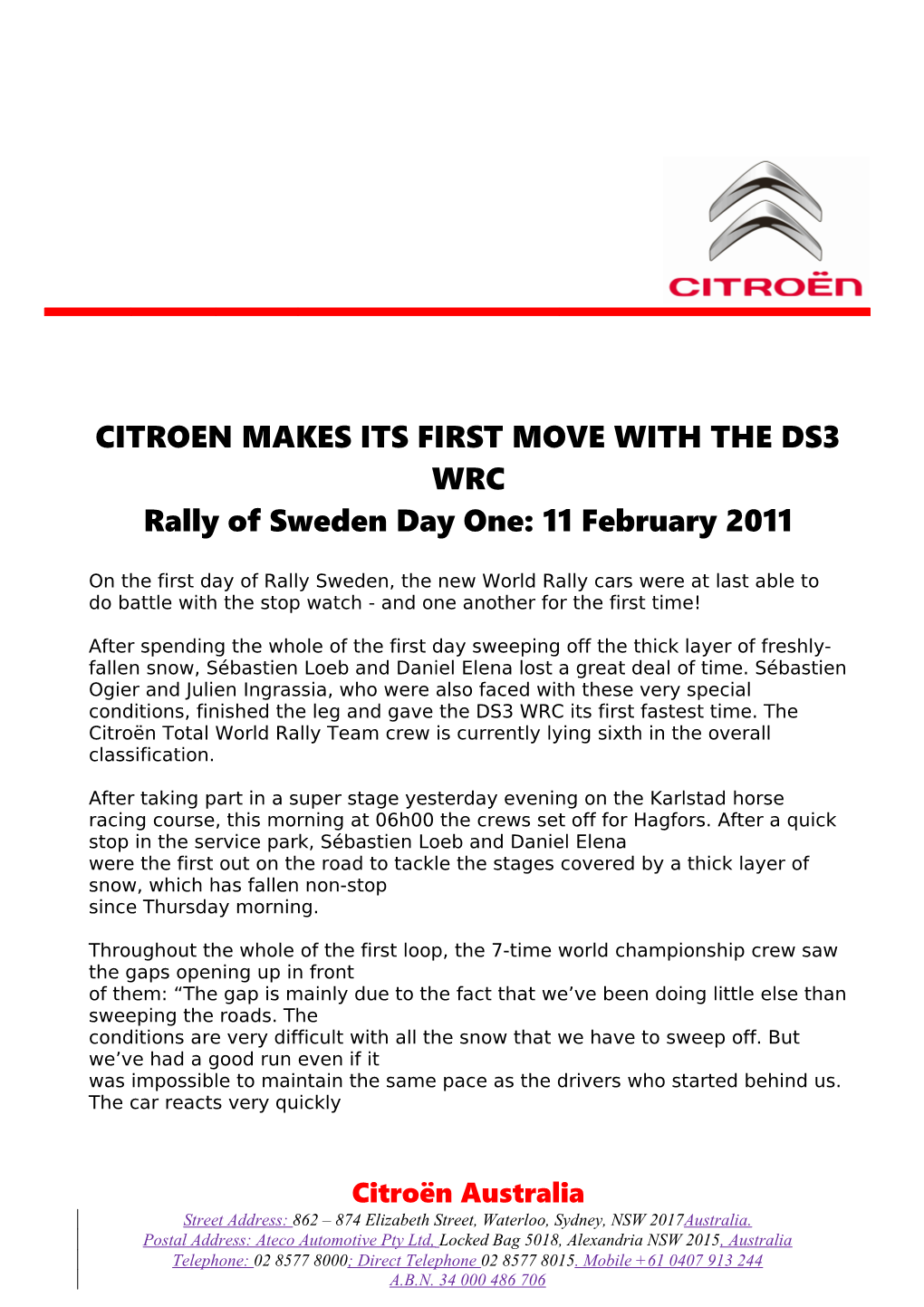 Citroen Makes Its First Move with the Ds3 Wrc