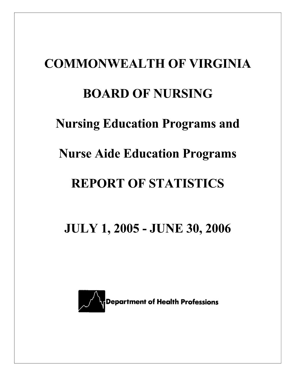 Nursing Report of Statistics 2005-2006
