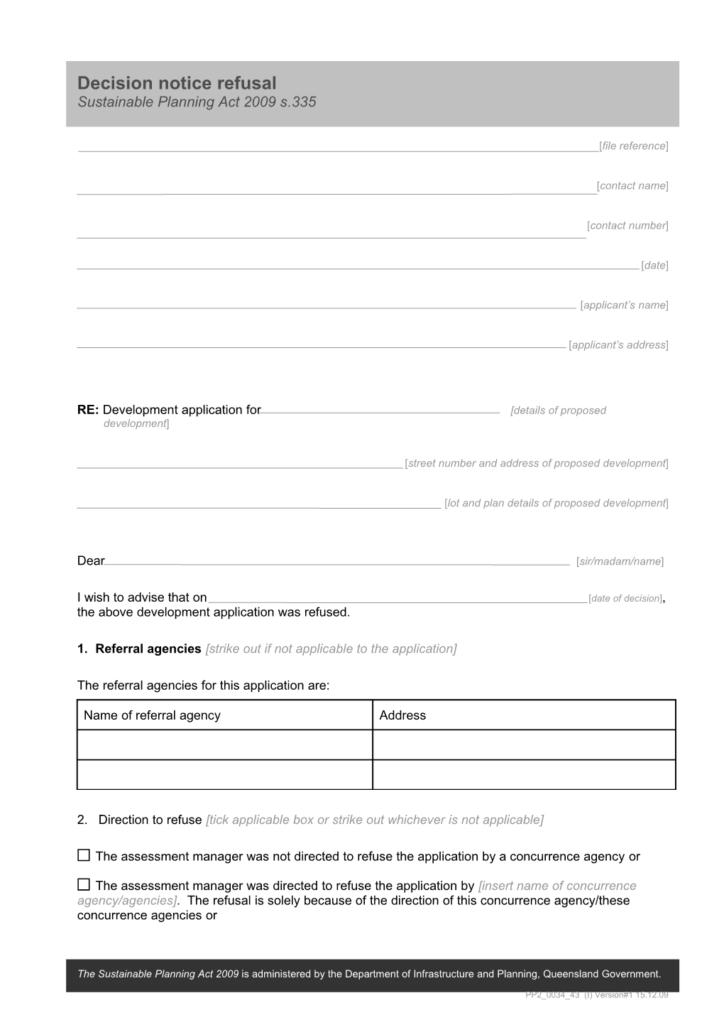 Sustainable Planning Act 2009 S.335