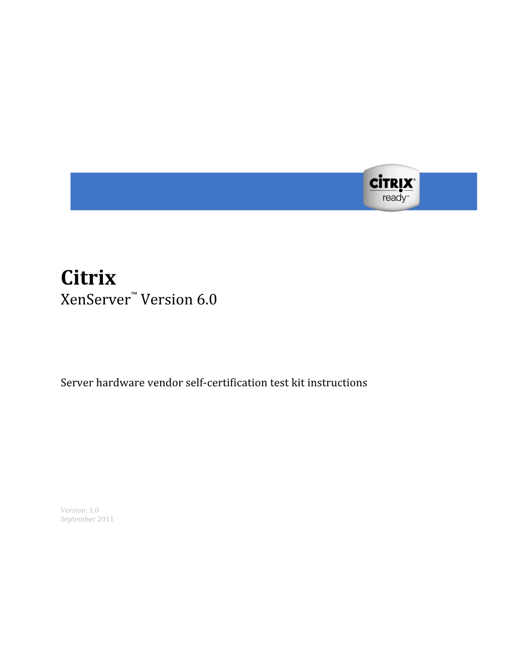 Citrix Xenserver 5.0 Hardware Vendor Validation Test Script