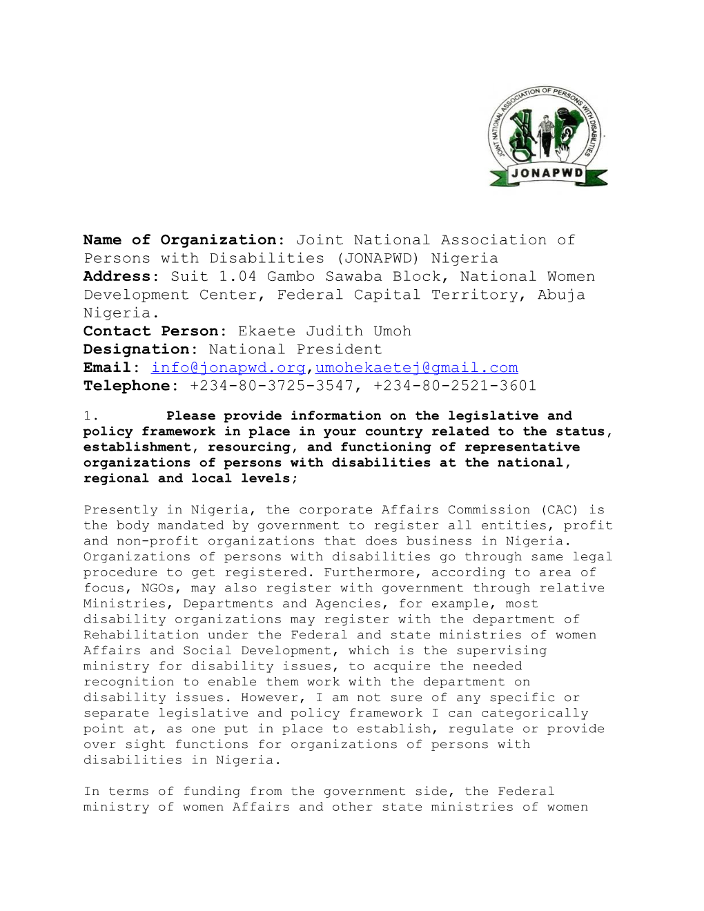 Name of Organization : Joint National Association of Persons with Disabilities (JONAPWD)