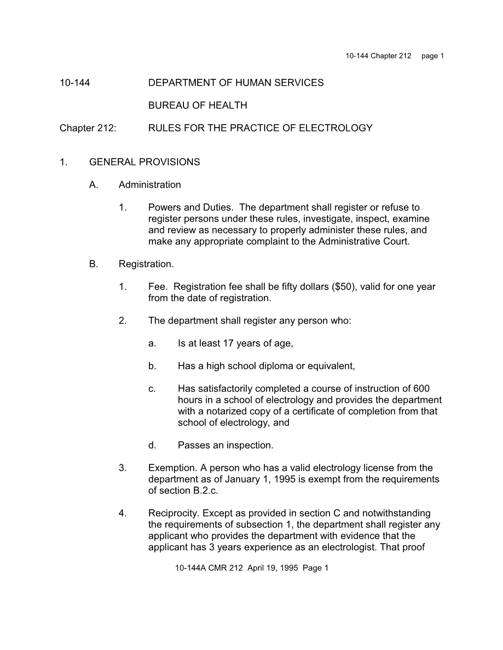 Chapter 212: RULES for the PRACTICE of ELECTROLOGY