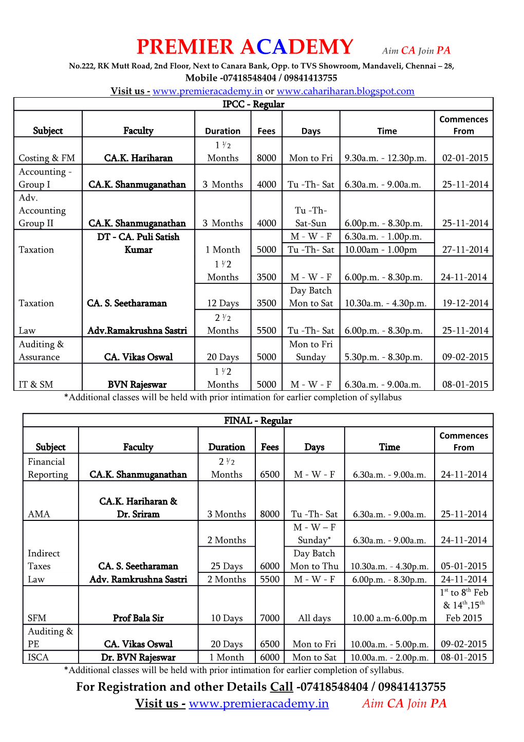 *Additional Classes Will Be Held with Prior Intimation for Earlier Completion of Syllabus