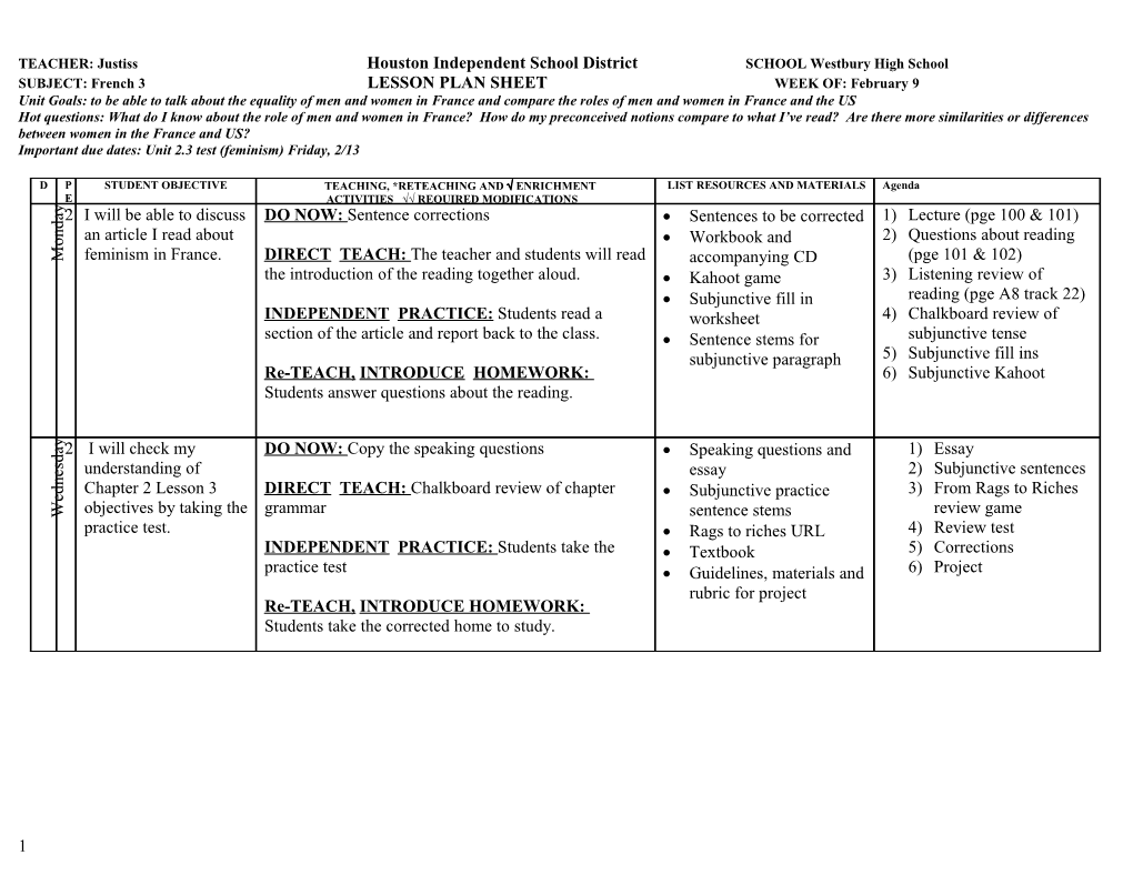 TEACHER: Justiss Houston Independent School District SCHOOL Westbury High School