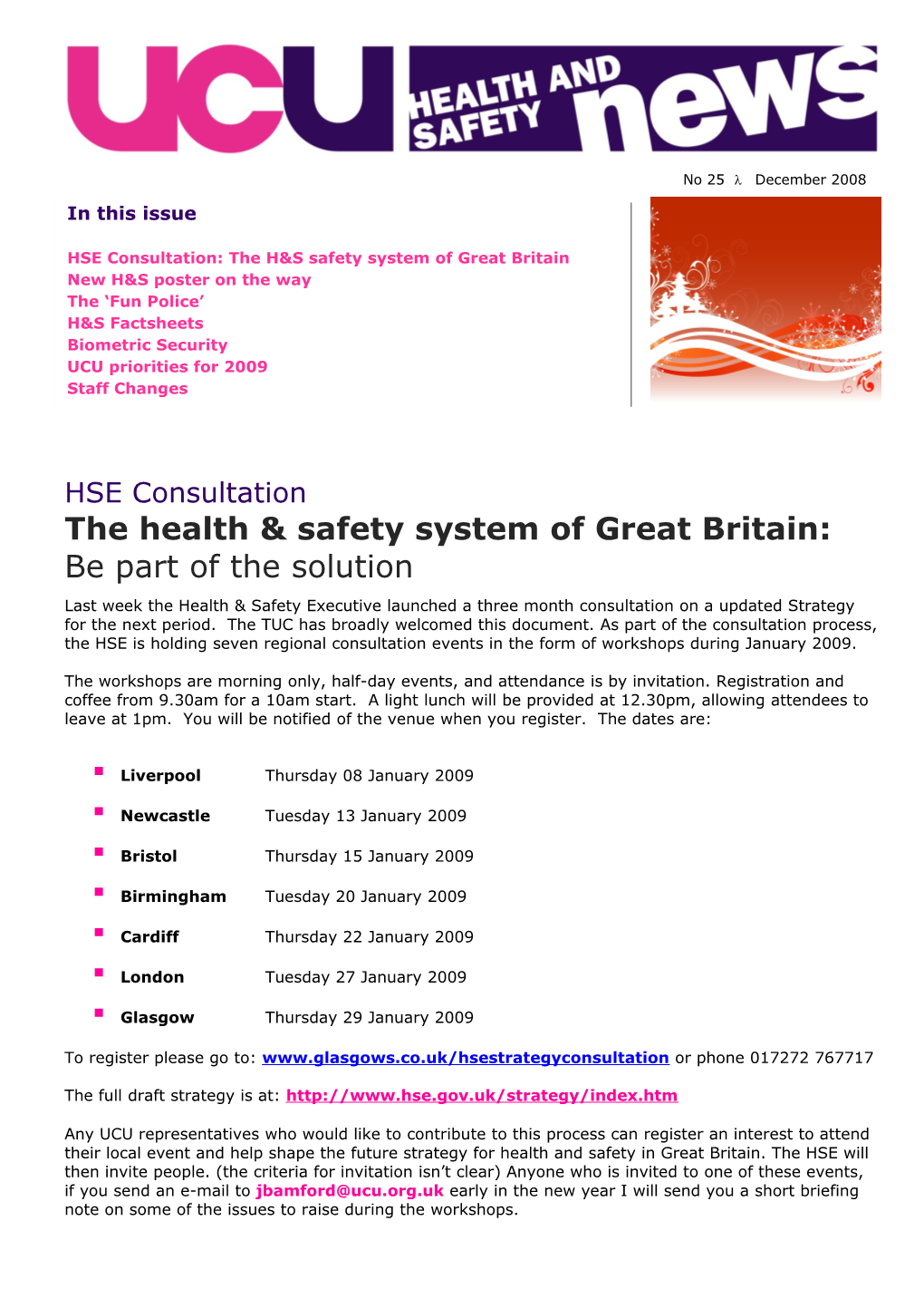The Health & Safety System of Great Britain: Be Part of the Solution