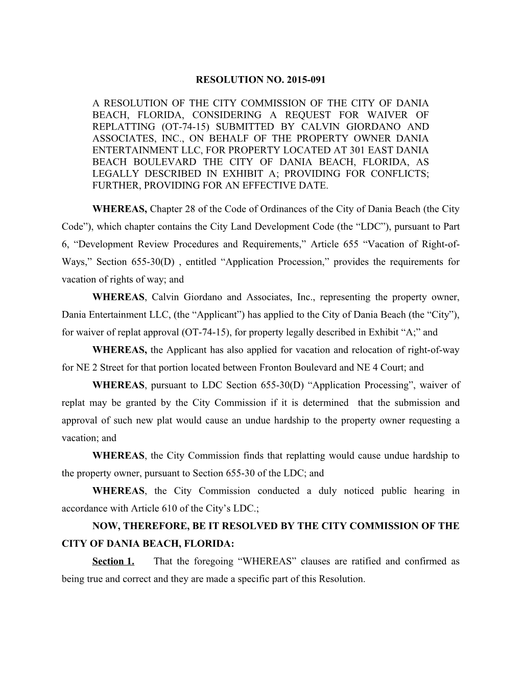 A Resolution of the City Commission of the City of Dania Beach, Florida, Considering A