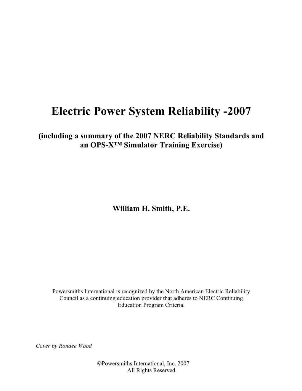 Electric Power System Reliability -2007