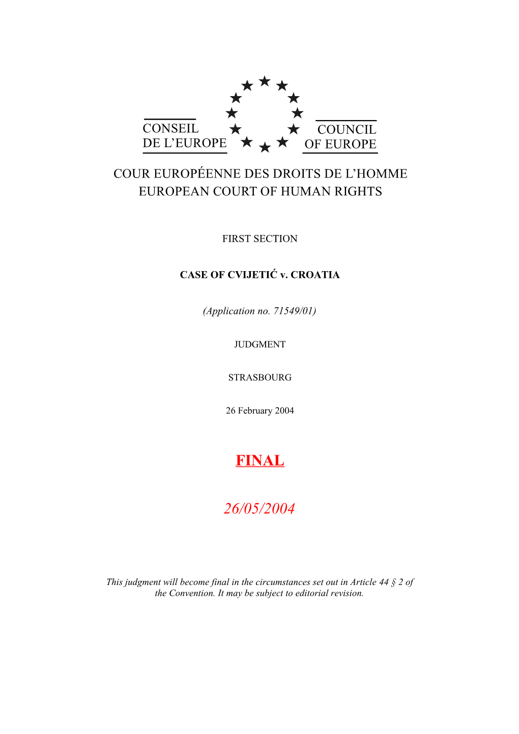 CASE of CVIJETIĆ V. CROATIA