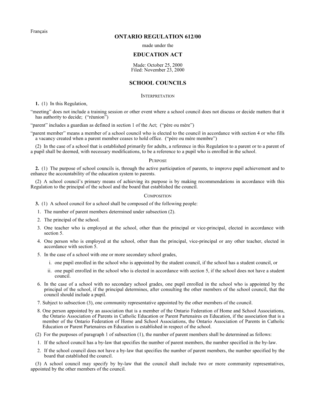 EDUCATION ACT - O. Reg. 612/00