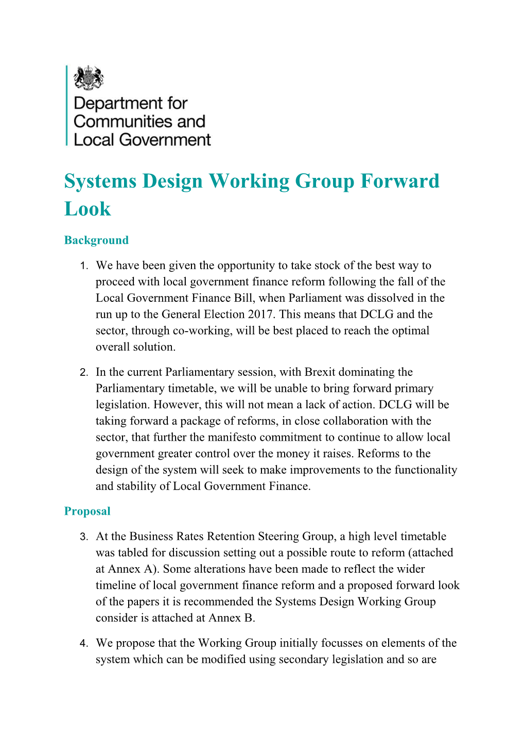 Systems Design Working Group Forward Look