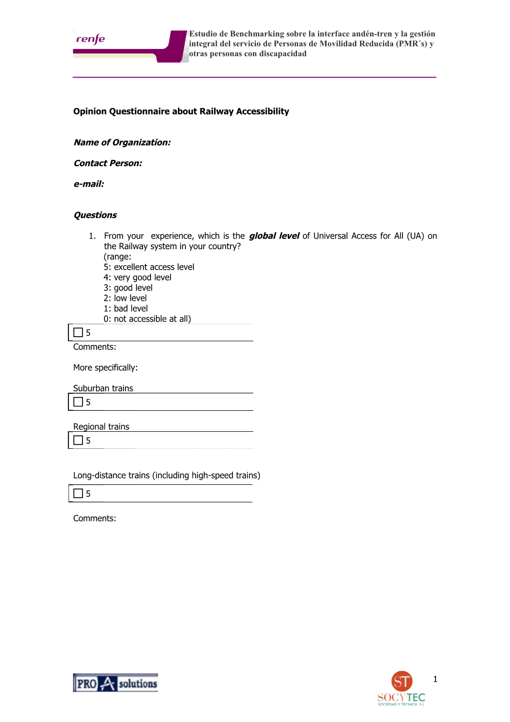 Questionnaire in Relation with Benchmarking Study on Universal Accessibility in Railway