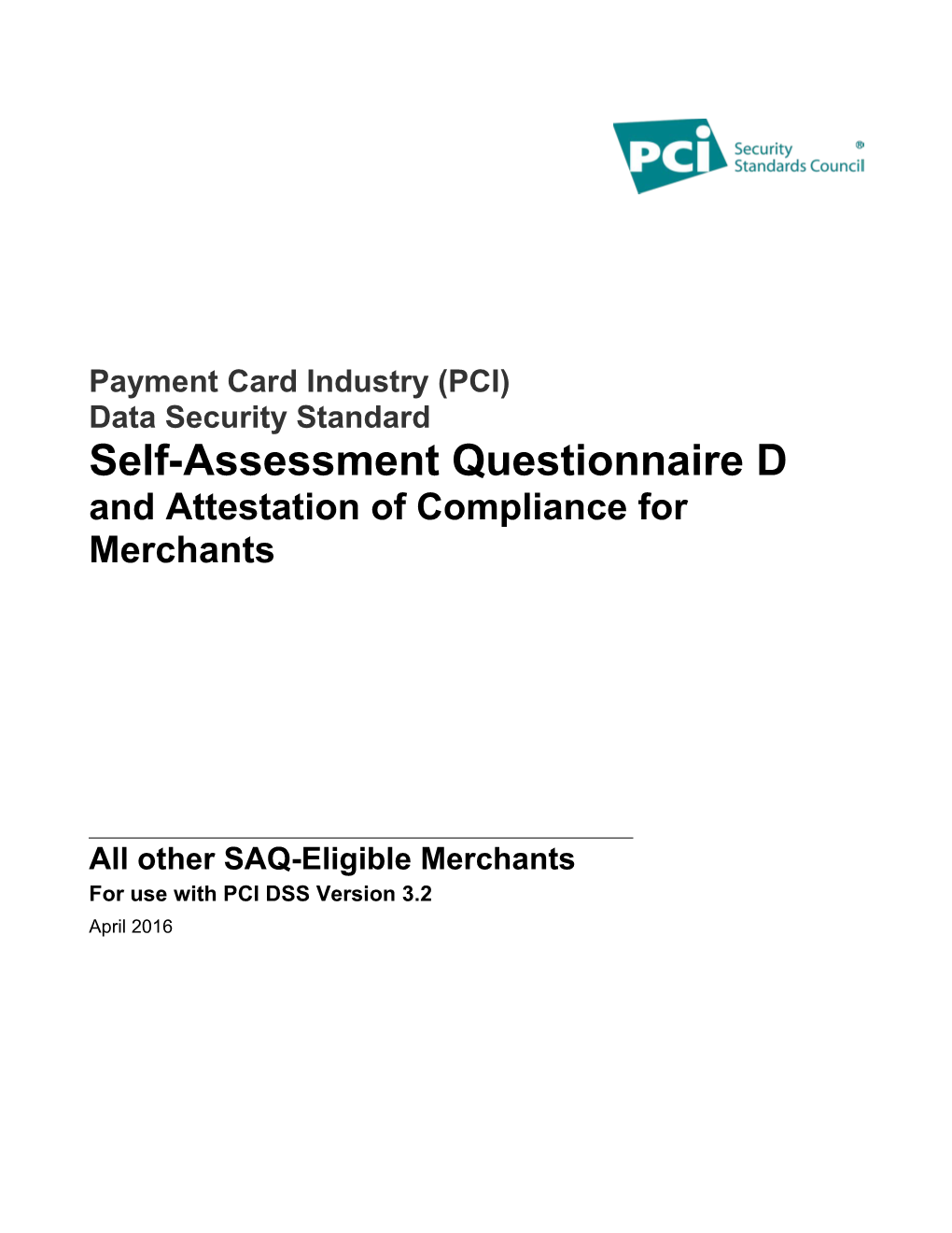 All Other SAQ-Eligible Merchants