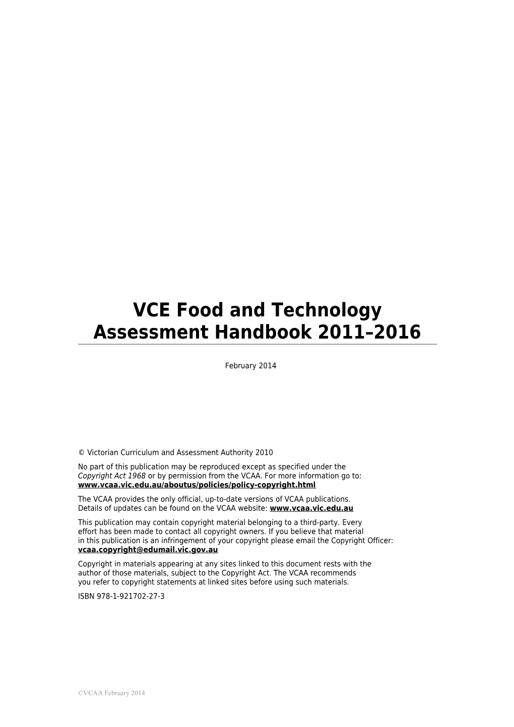 VCE Food and Technology Assessment Handbook 2011-2016