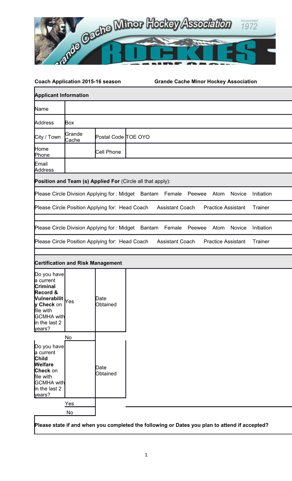 Coach Application 2015-16 Season Grande Cache Minor Hockey Association