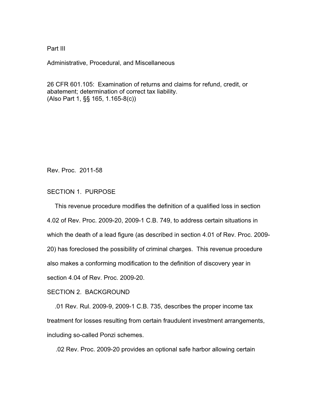 Administrative, Procedural, and Miscellaneous