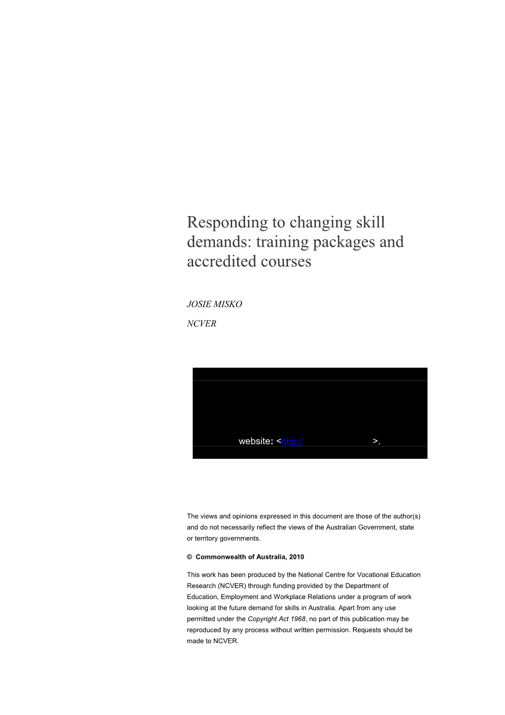 Responding to Changing Skill Demands: Training Packages and Accredited Courses