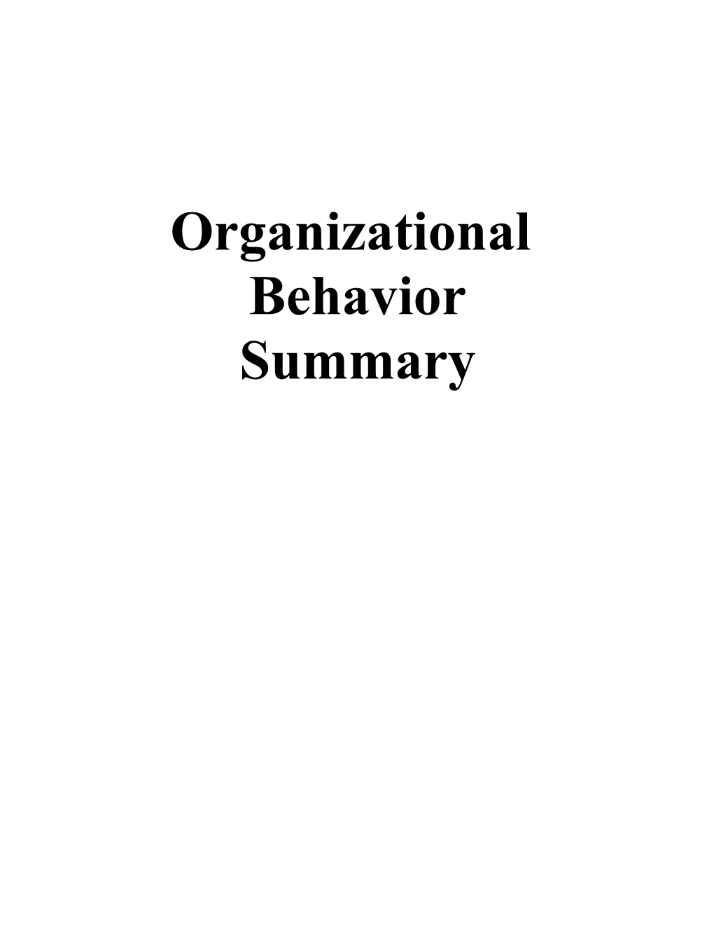 Organizational Behavior Summary of Key Terms