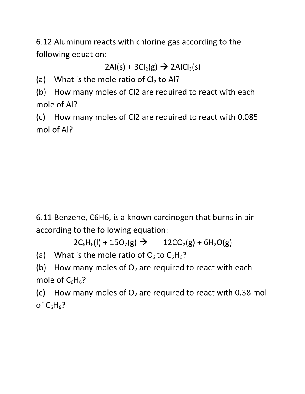 6.12 Aluminum Reacts with Chlorine Gas According to the Following Equation