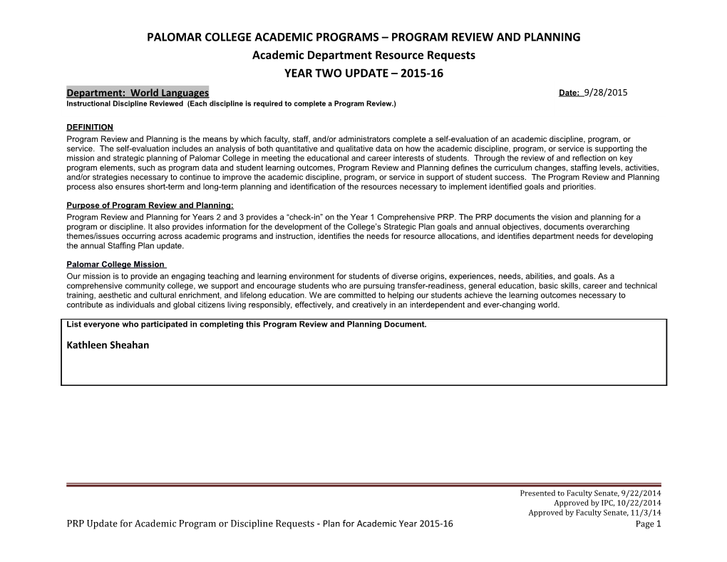 PALOMAR COLLEGE ACADEMIC PROGRAMS PROGRAM REVIEW and PLANNING Academic Department Resource