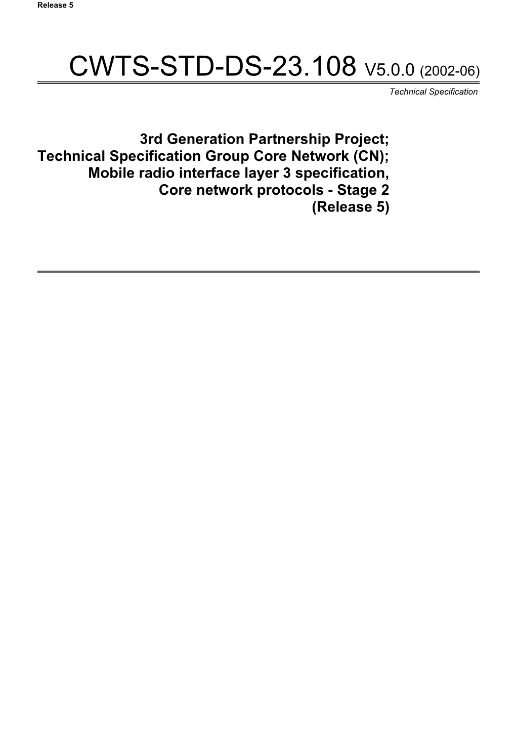 Technical Specification Group Core Network (CN);