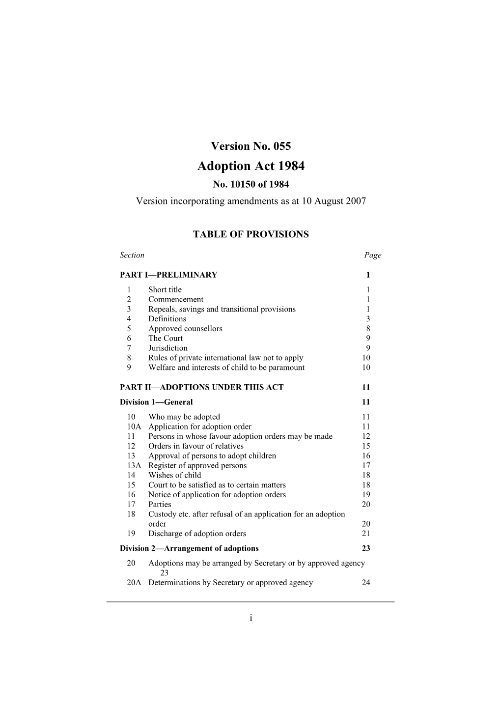 Version Incorporating Amendments As at 10 August 2007