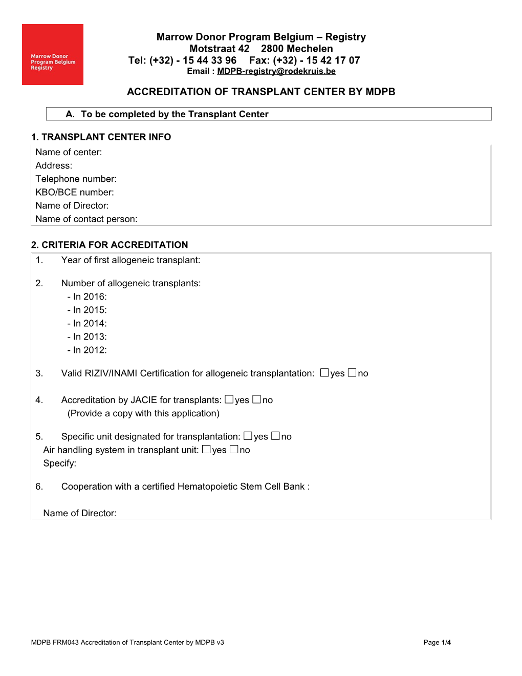 Accreditation of Transplant Center by Mdpb