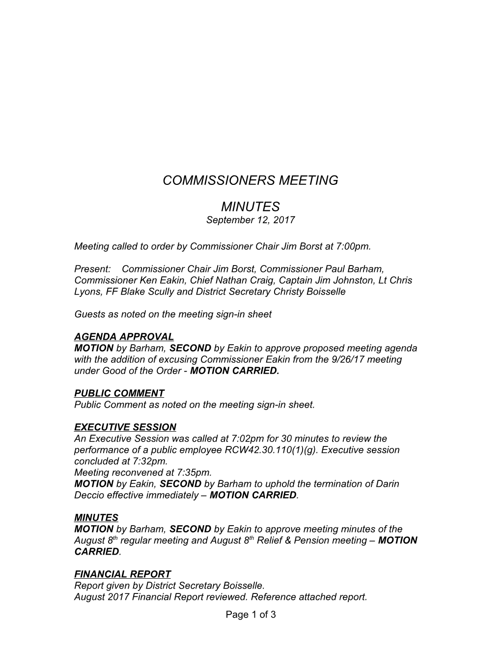 Meeting Called to Order by Commissioner Chair Jim Borstat 7:00Pm