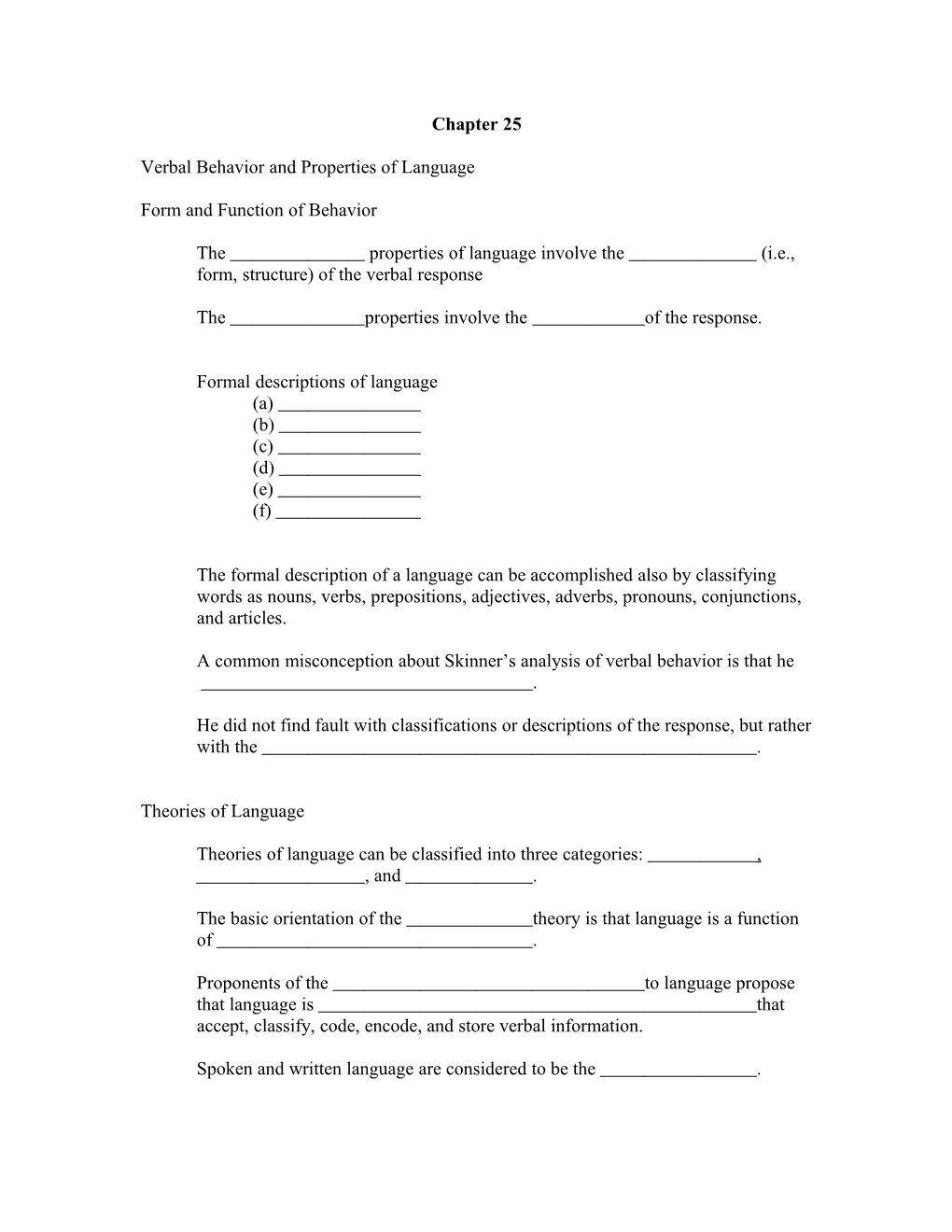 Verbal Behavior and Properties of Language