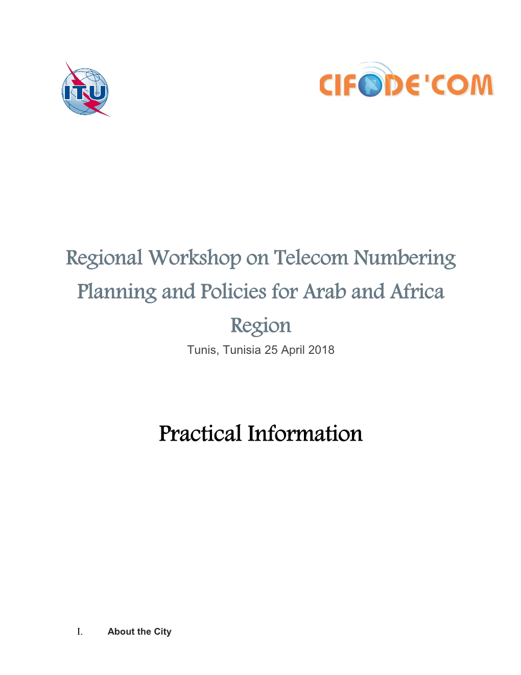 Regional Workshop on Telecom Numbering Planning and Policies for Arab and Africa Region