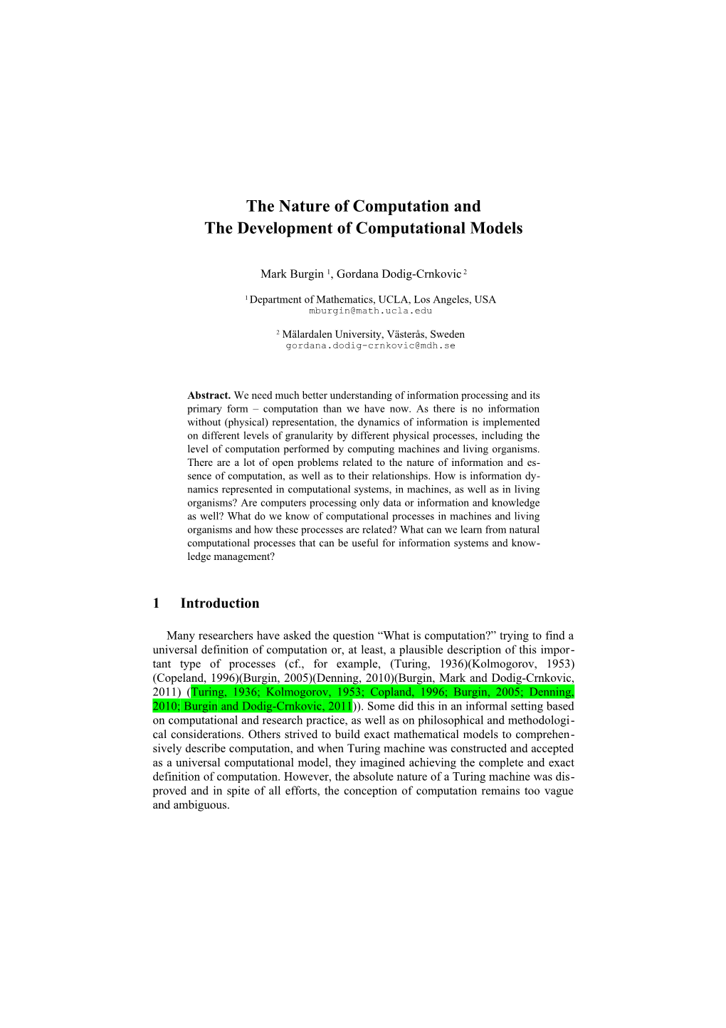 The Nature of Computation and the Development of Computational Models