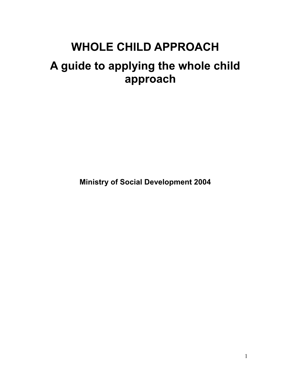 Guide to Applying the Whole Child Approach