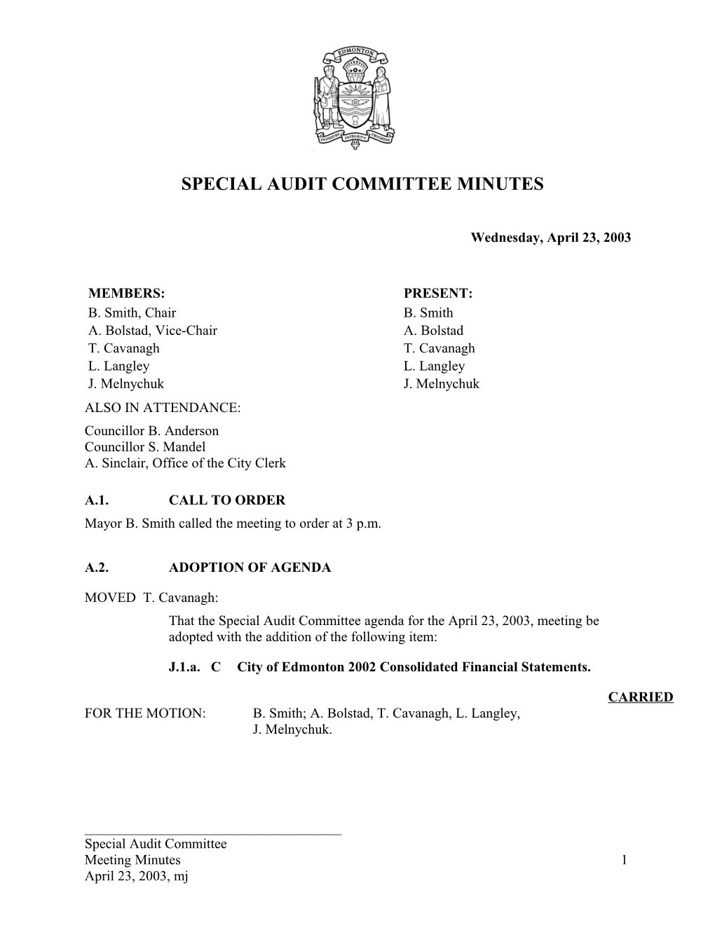 Minutes for Audit Committee April 23, 2003 Meeting