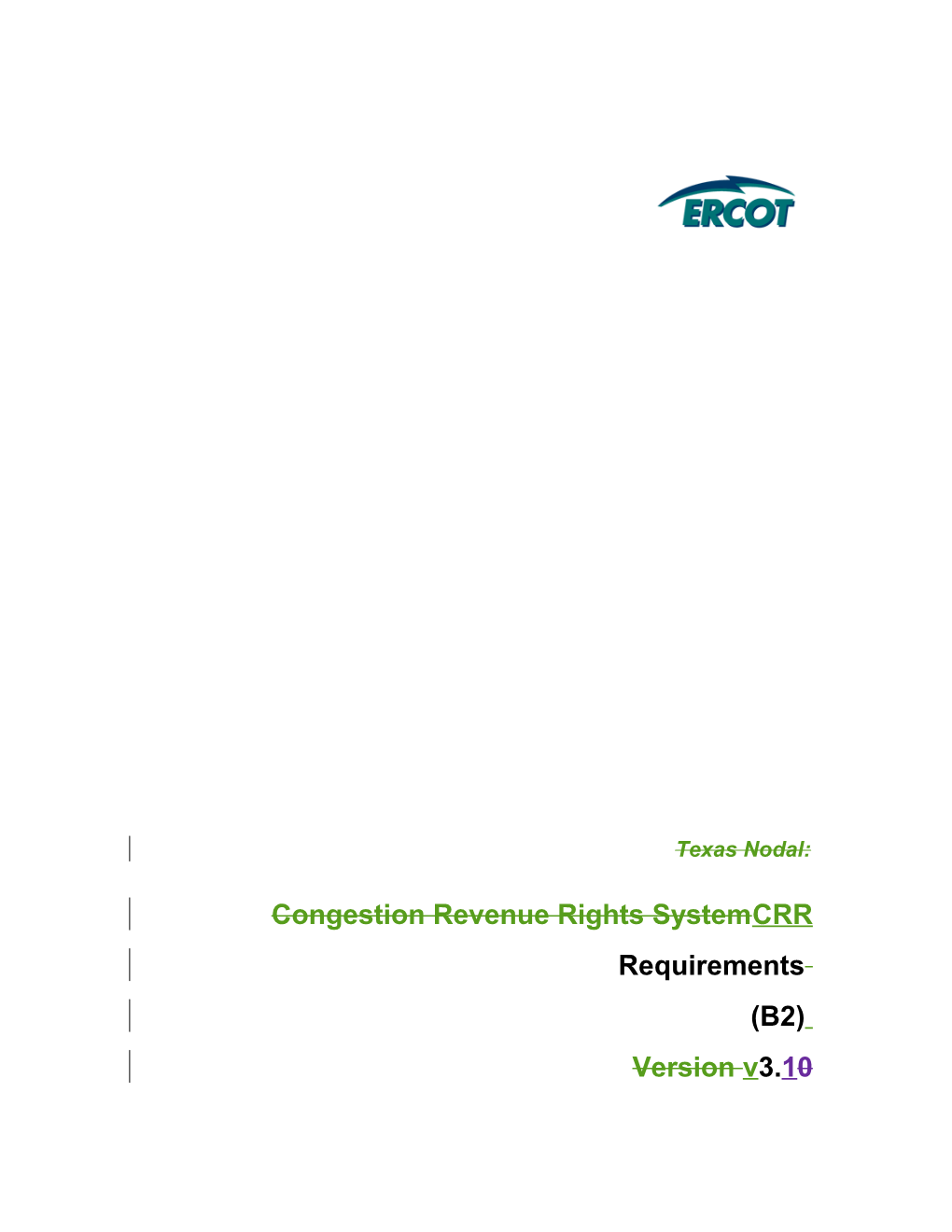 Congestion Revenue Rights System CRR