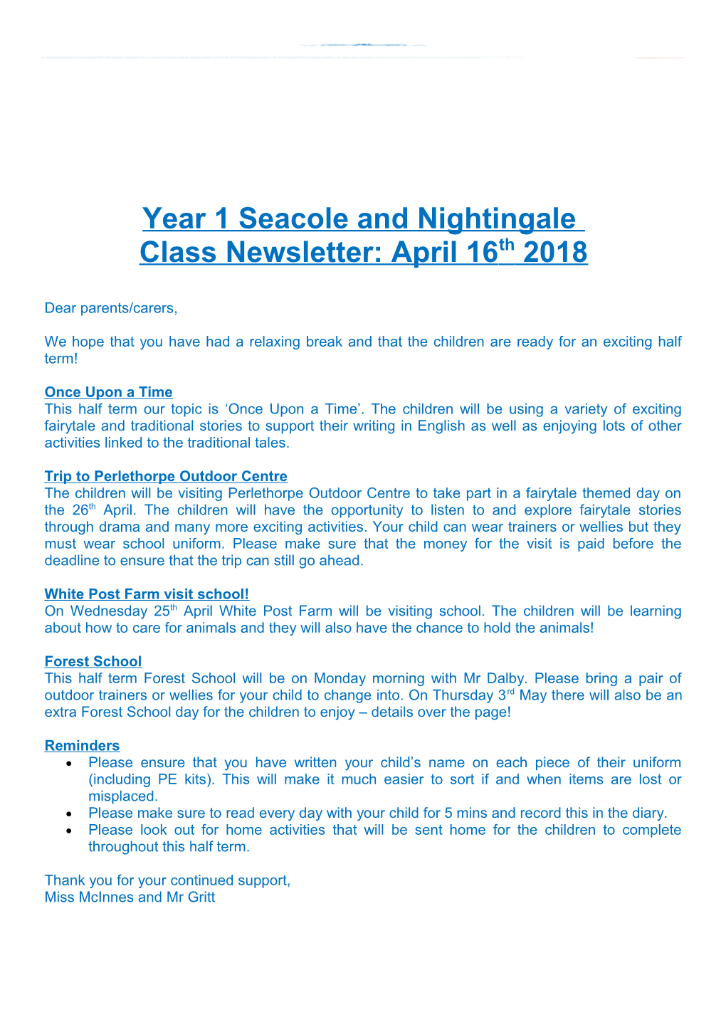 Year 1Seacole and Nightingale Class Newsletter: April 16Th2018