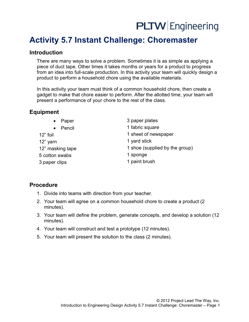 Activity 5.7 Instant Challenge: Choremaster