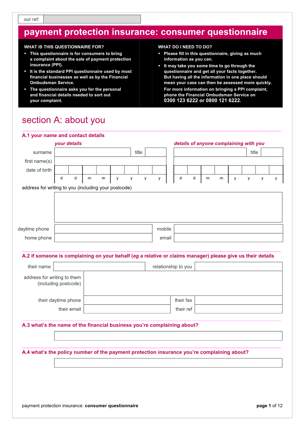 Payment Protection Insurance: Consumer Questionnaire