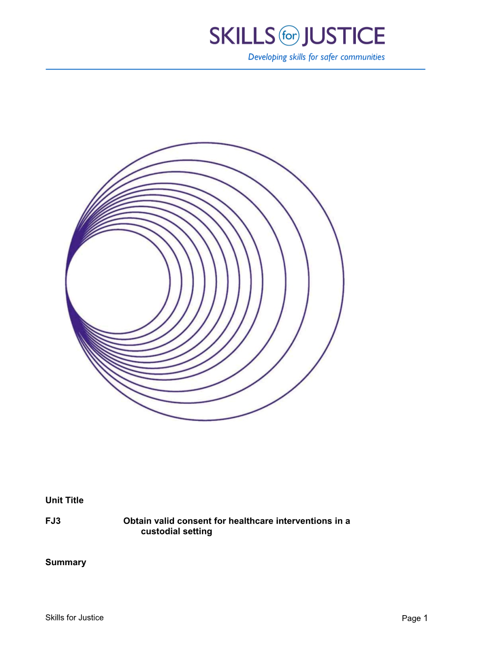 Obtain Valid Consent for Healthcare Interventions in a Custodial Setting