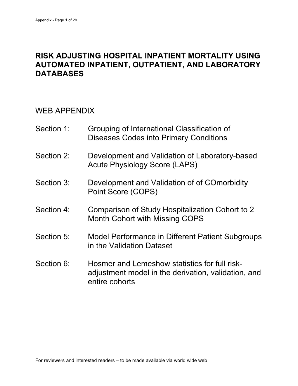 Risk Adjusting Hospital Inpatient Mortality Using Automated Inpatient, Outpatient, And