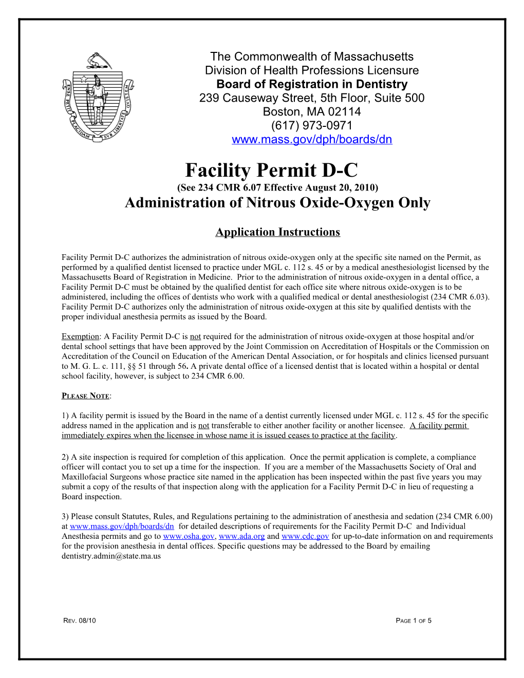 Administration of Nitrous Oxide-Oxygen Only