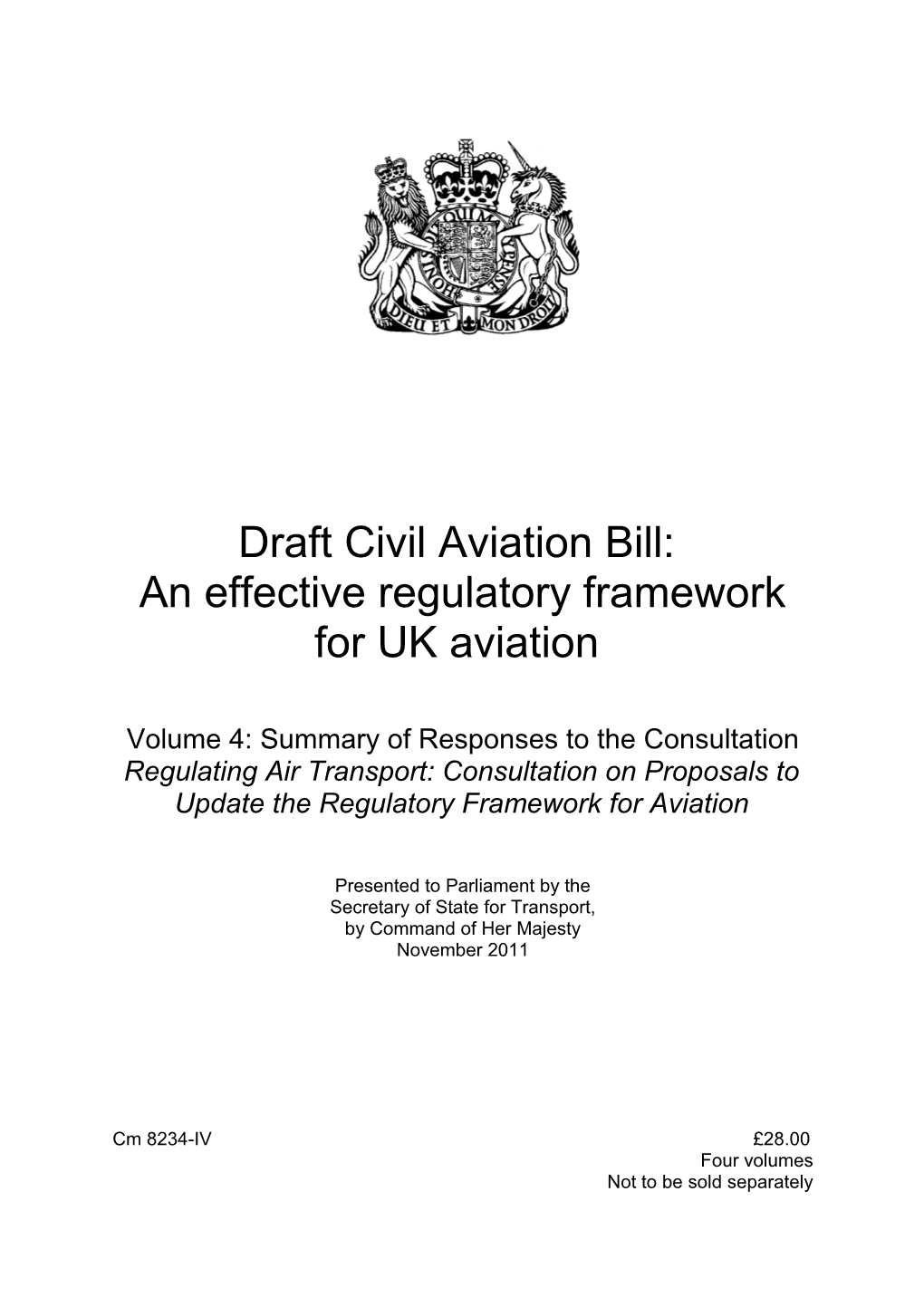 Summary of Responses to the Consultation Regulating Air Transport: Consultation on Proposal