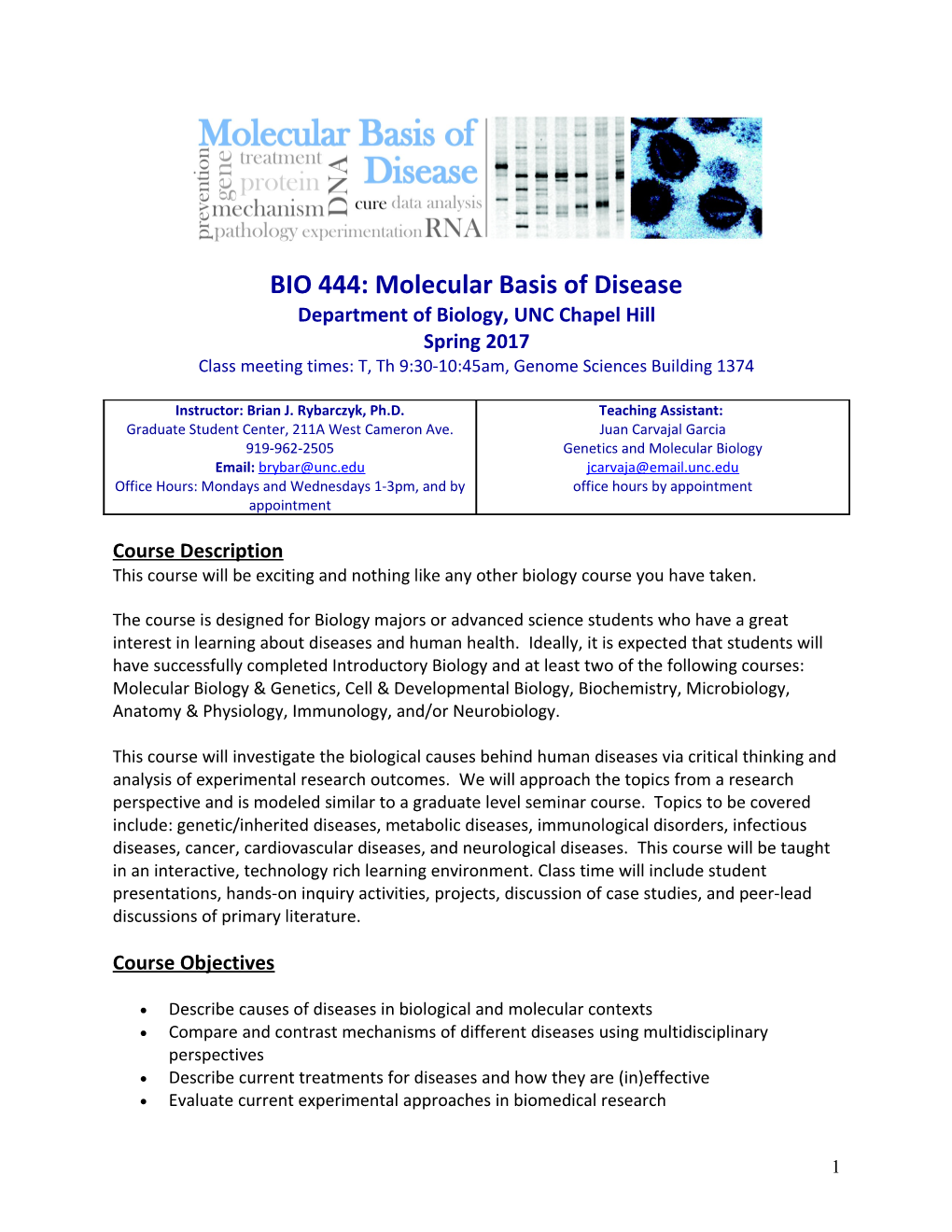 BIO 444: Molecular Basis of Disease Department of Biology, UNC Chapel Hill