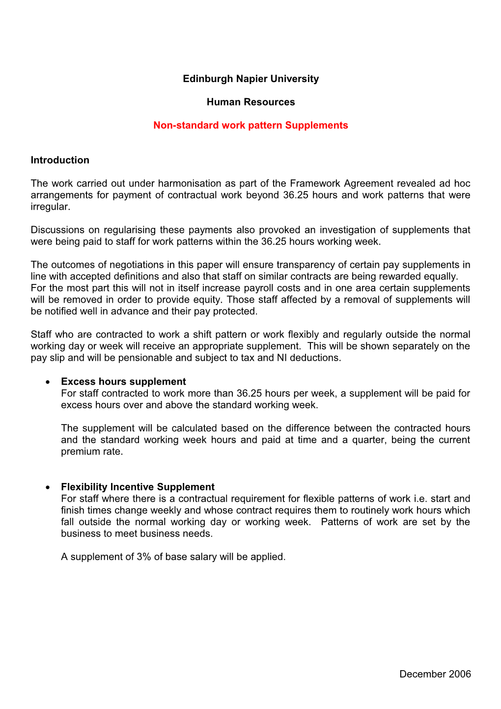 Non-Standard Work Pattern Supplements