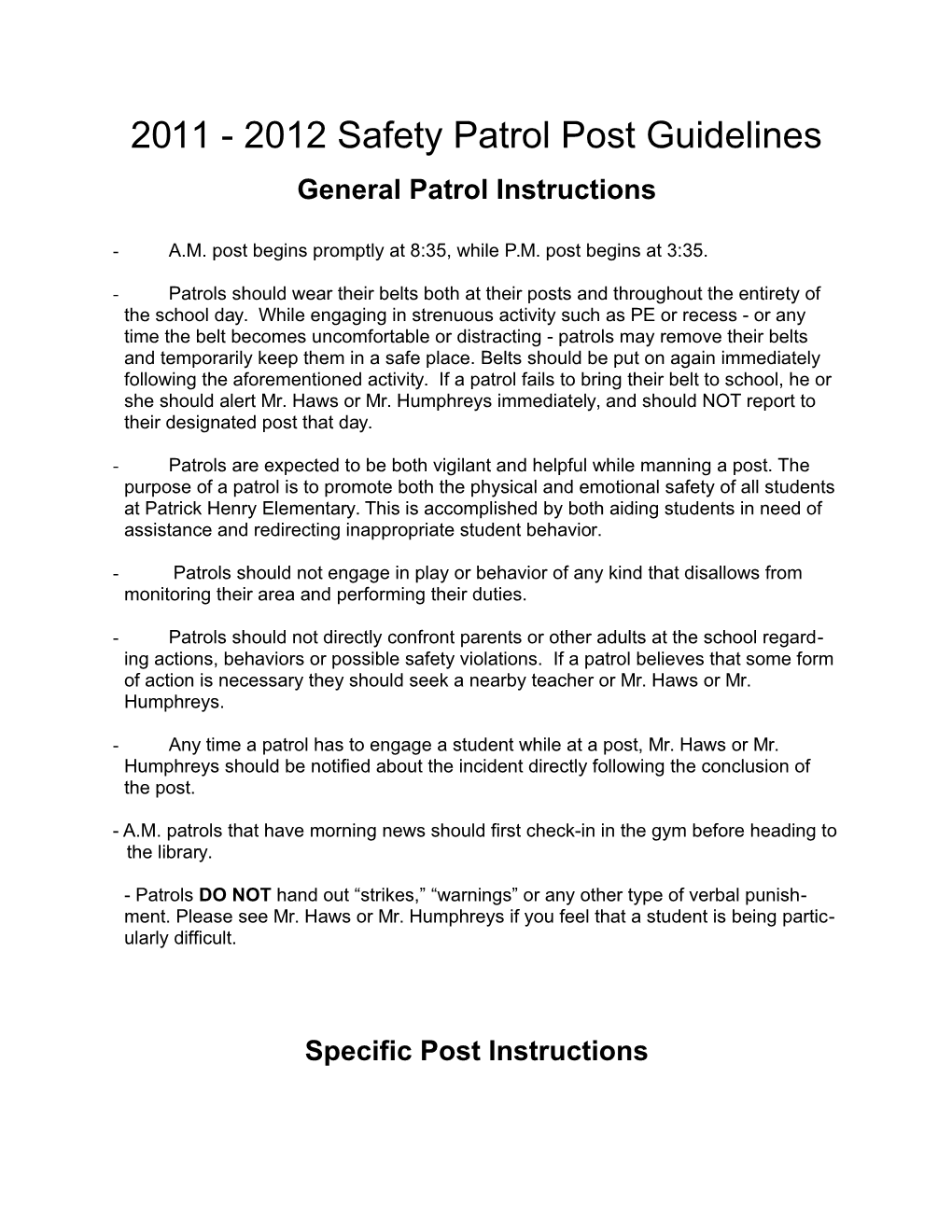 2011 - 2012 Safety Patrol Post Guidelines
