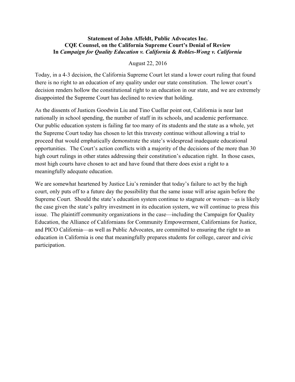 Statement of John Affeldt, Public Advocates Inc. CQE Counsel, on the California Supreme