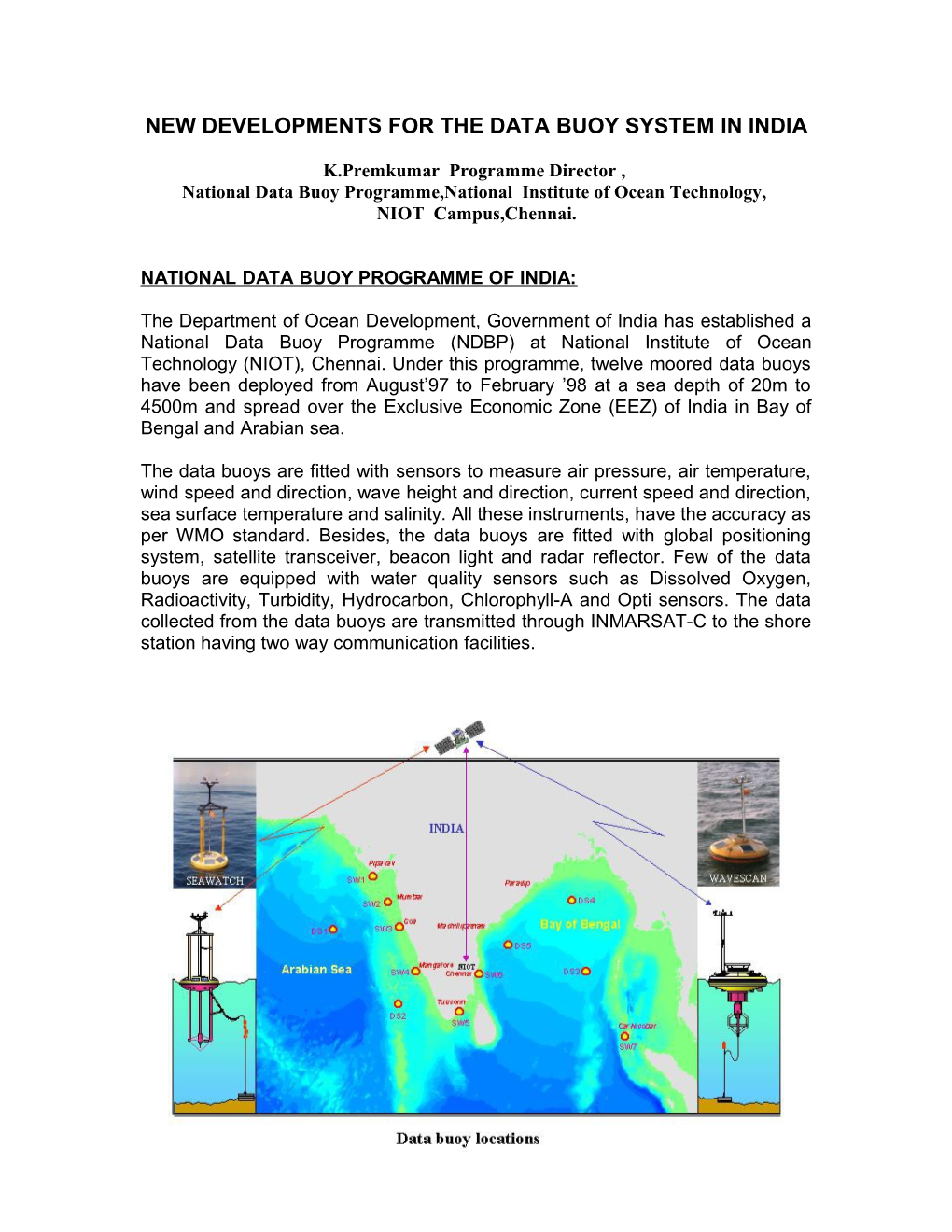 New Developments for the Data Buoy System in India