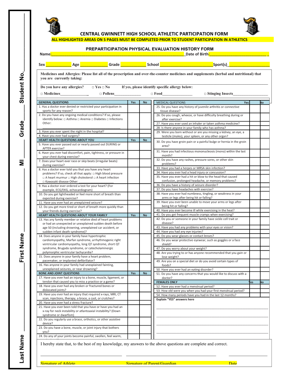 All Highlighted Areas on 5 Pages Must Be Completed Prior to Student Participation in Athletics